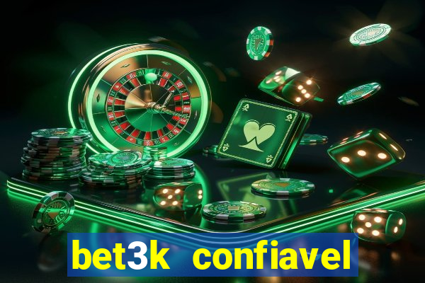 bet3k  confiavel